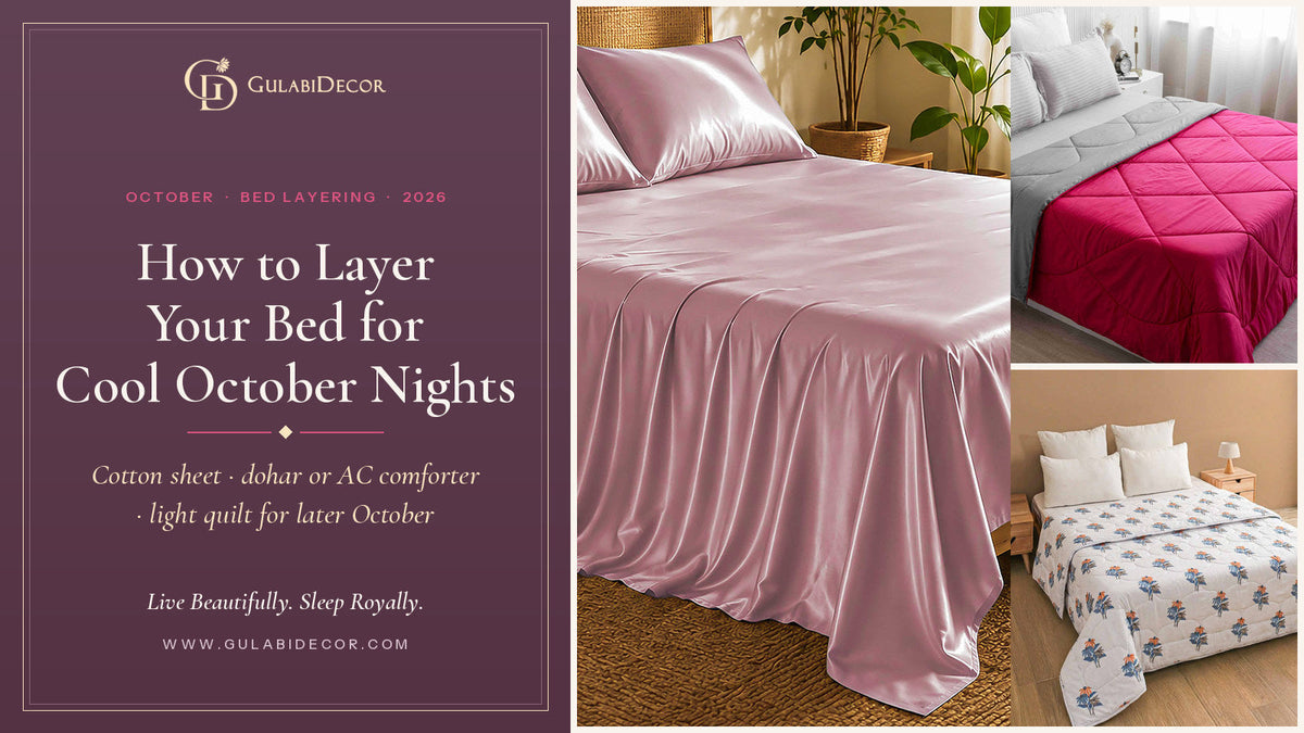 GulabiDecor October bed layering guide: Rose Quartz Soft Lilac satin bedsheet, Rani Pink AC comforter and Summer Bloom cotton quilt beside the title How to Layer Your Bed for Cool October Nights on a plum panel